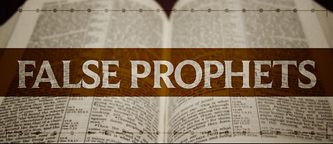 Identifying False Prophets In The End Times: Your Ultimate Guide (part 1)