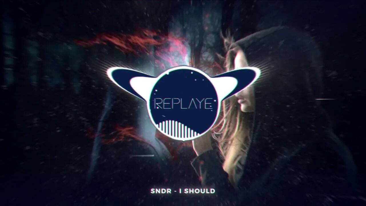 SNDR - I should | Replaye