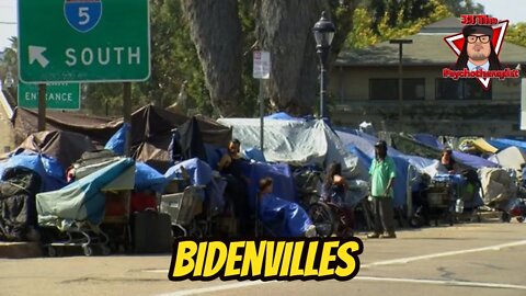 ‘Bidenvilles’ popping up across America