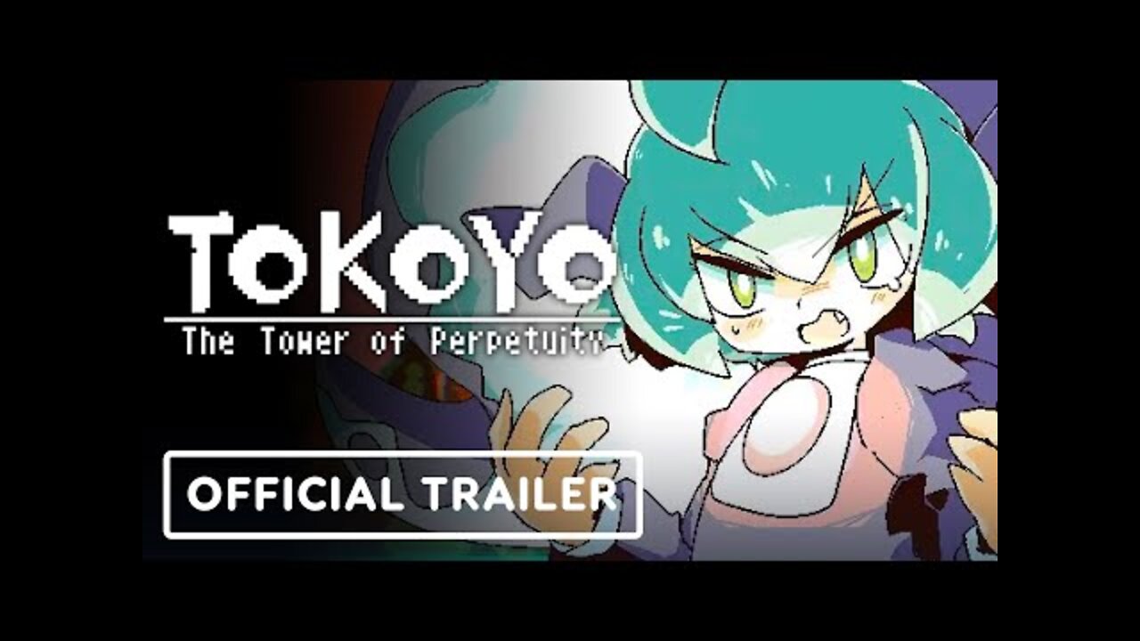 Tokoyo: The Tower of Perpetuity - Official Nintendo Switch and Steam Launch Trailer