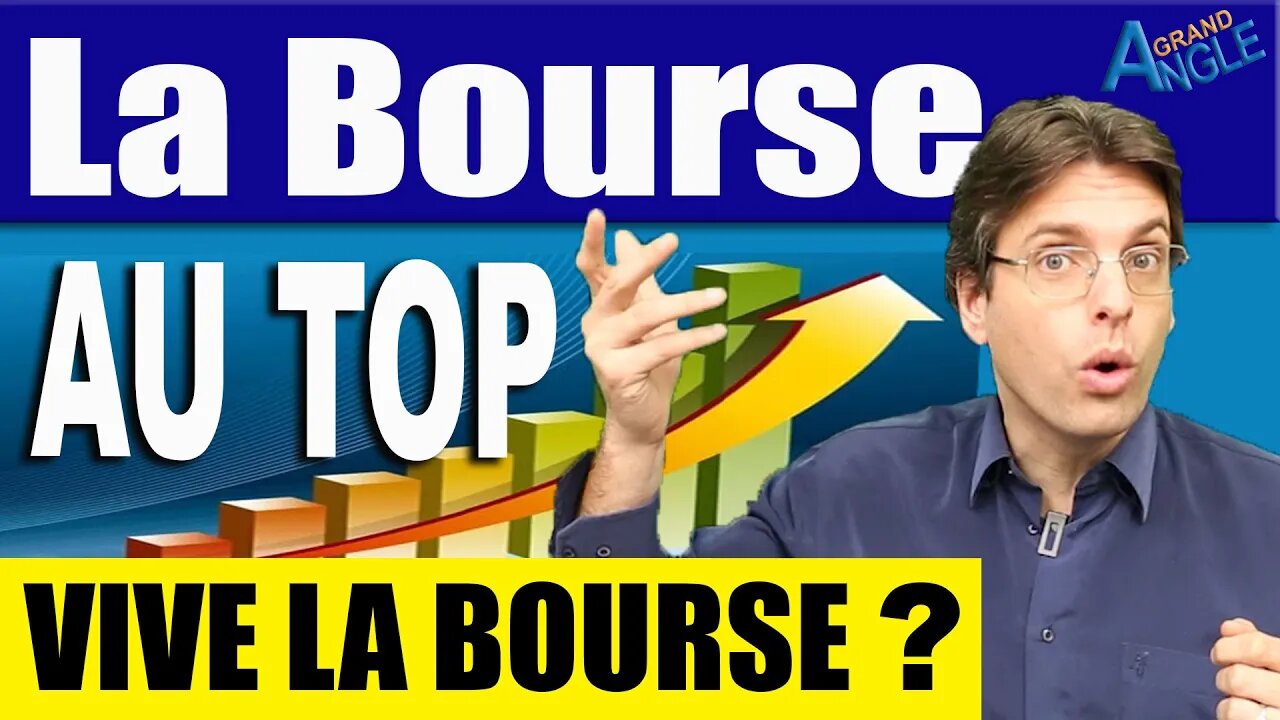 La Bourse au plus haut depuis 12 ans. Est-ce le moment d’acheter ? Et doit-on se réjouir ?