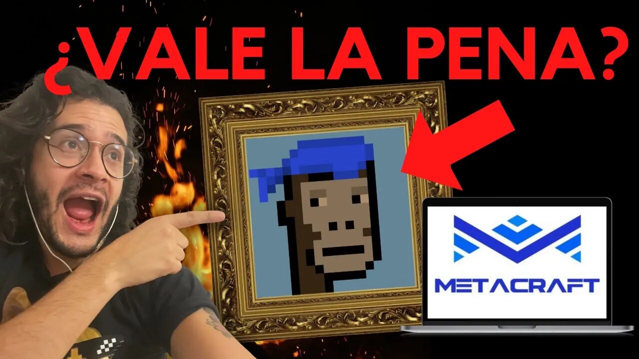 😱 ¿ Cómo CREAR NFTs ?| 👉 TODO sobre METACRAFT | METAVERSO para el ARTE, los NFTs y los VIDEOJUEGOS