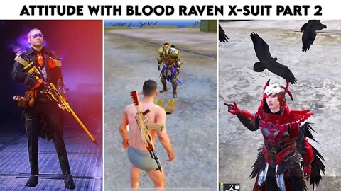 Pubg Mobile Attitude 😈 With Revenge Kill Blood Raven X-Suit 😮 - With Victor | Part 33| Xbot 2.0