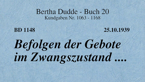 BD 1148 - BEFOLGEN DER GEBOTE IM ZWANGSZUSTAND ....