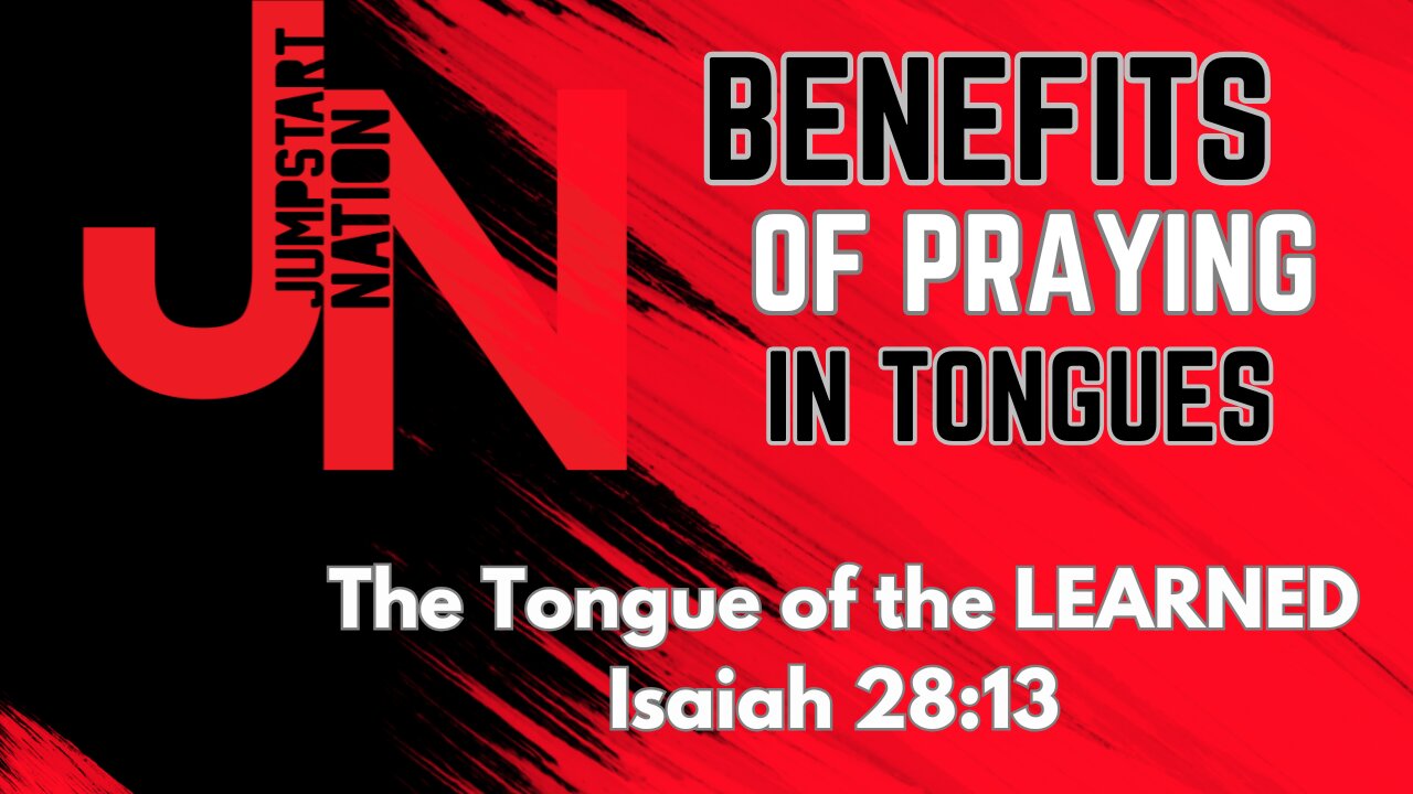 TONGUES: The Tongue of the LEARNED - Isaiah 50:4