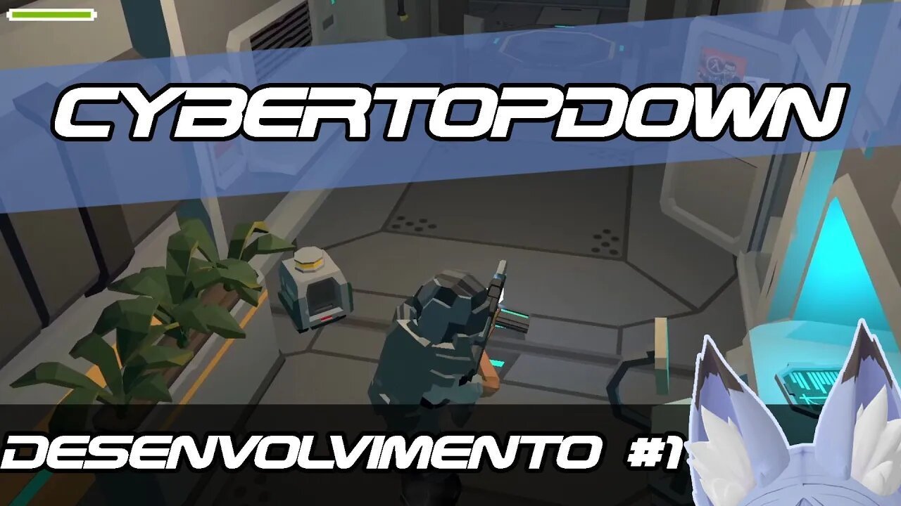 CyberTopDown o Desenvolvimento #1