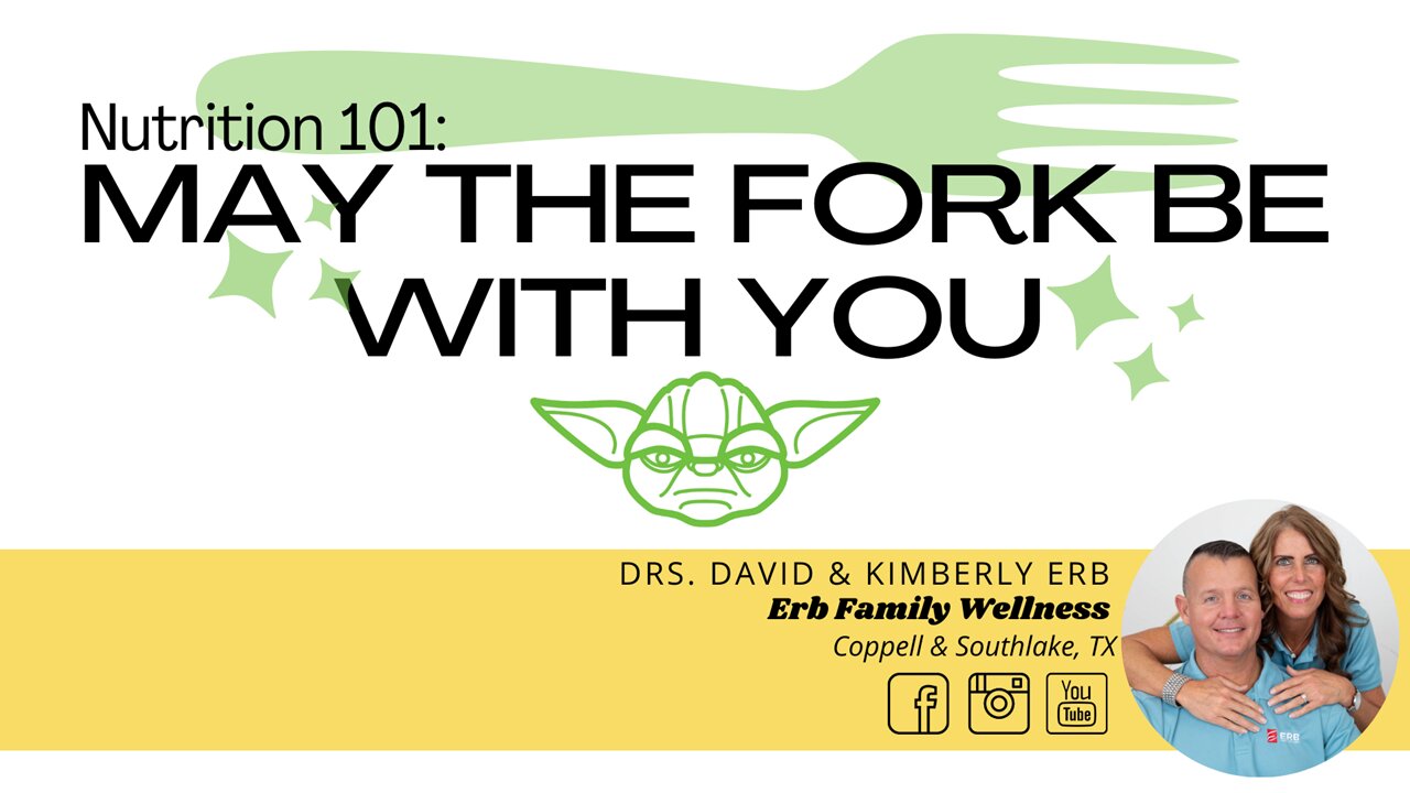 Nutrition 101: Make the Fork Be With You Southlake Clinic