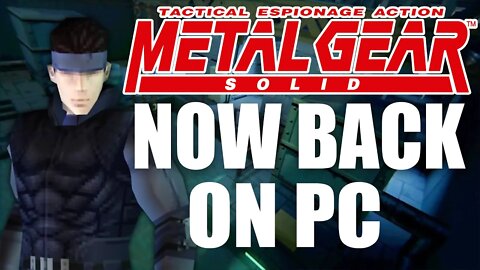 Metal Gear Solid Games Come to PC & Word of a Metal Gear Solid Remake on PS5 My Thoughts