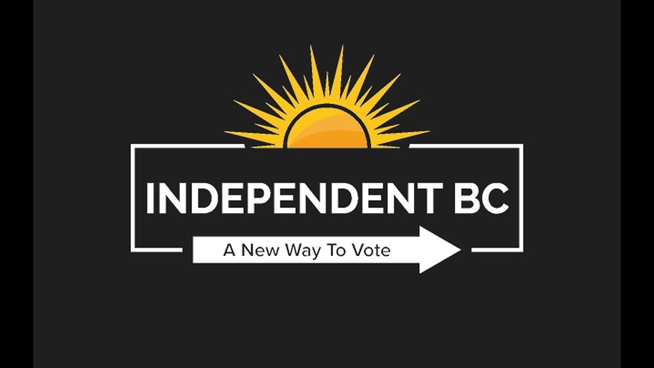 LOOK! something new is brewing in Canada "Independent BC Initiative"