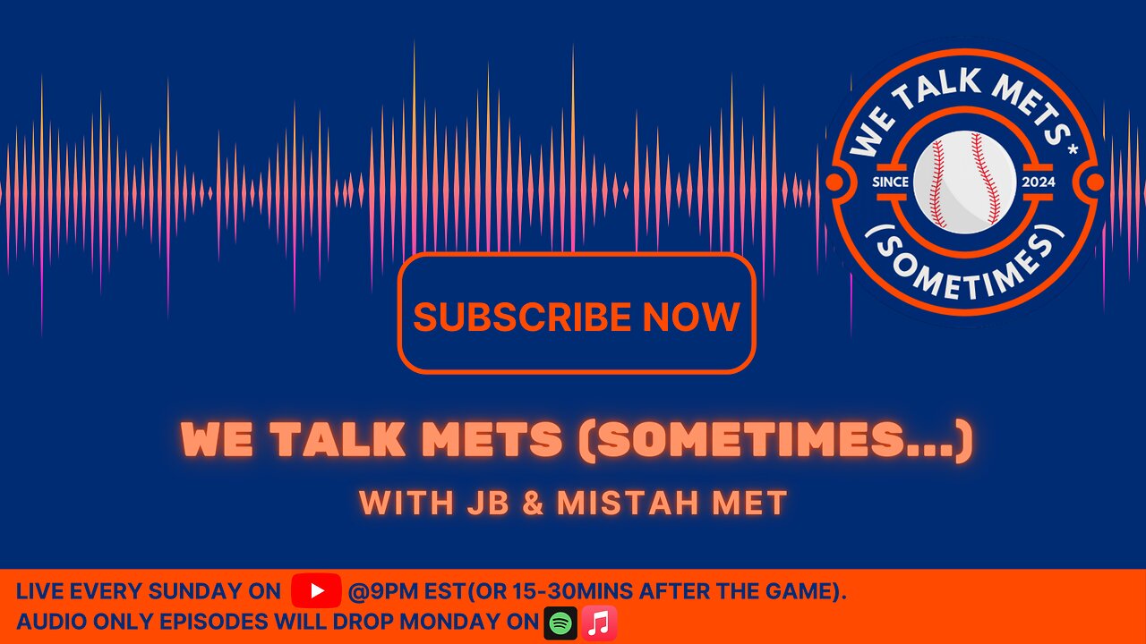 We Talk Mets - 5/27/2024