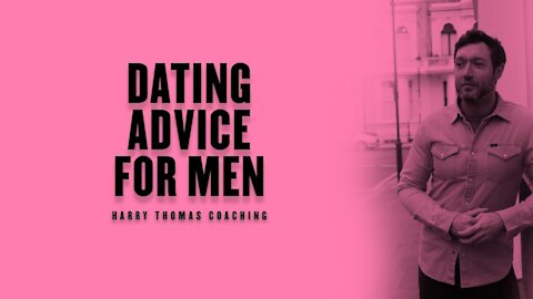 Dating advice for men