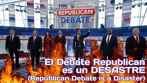 El Debate Republican es un DESASTRE (Republican Debate is a disaster)