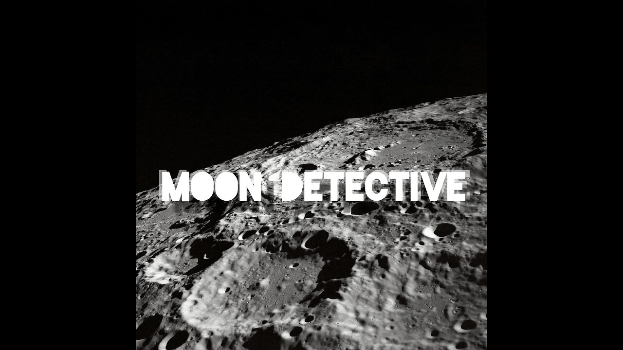 Moon Detective