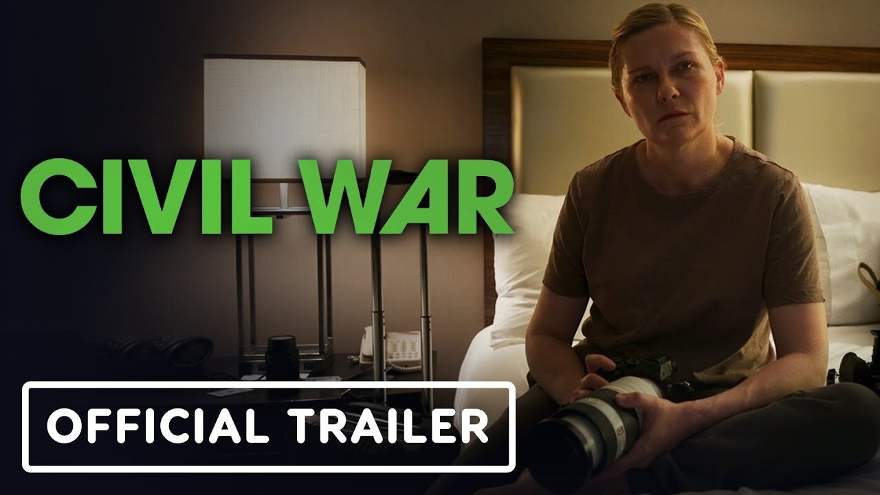 Civil War - Official Trailer 2