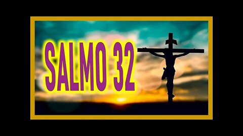 SALMO 32