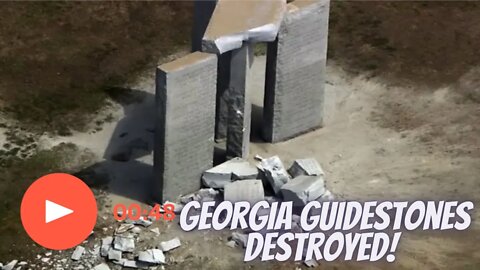 GEORGIA GUIDESTONES DESTROYED! | GOD OR DEW?