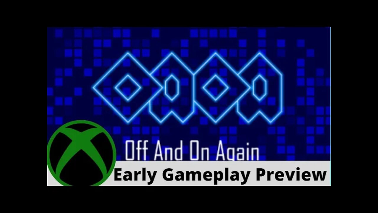 Off And On Again Early Gameplay Preview on Xbox