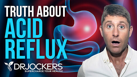 The Truth About Acid Reflux