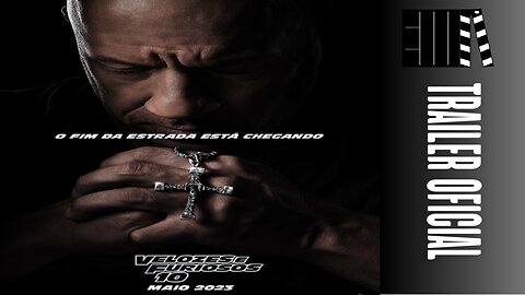 Velozes e Furiosos 10 Trailer Oficial Dublado 2023