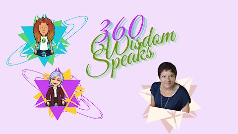 360 Wisdom Speaks Clips-Leigh Schutzky