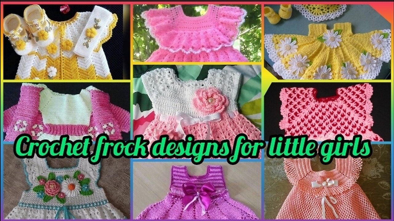 Crochet frocks designs for baby girls,wool frocks designs 2023,mew Crochet frocks