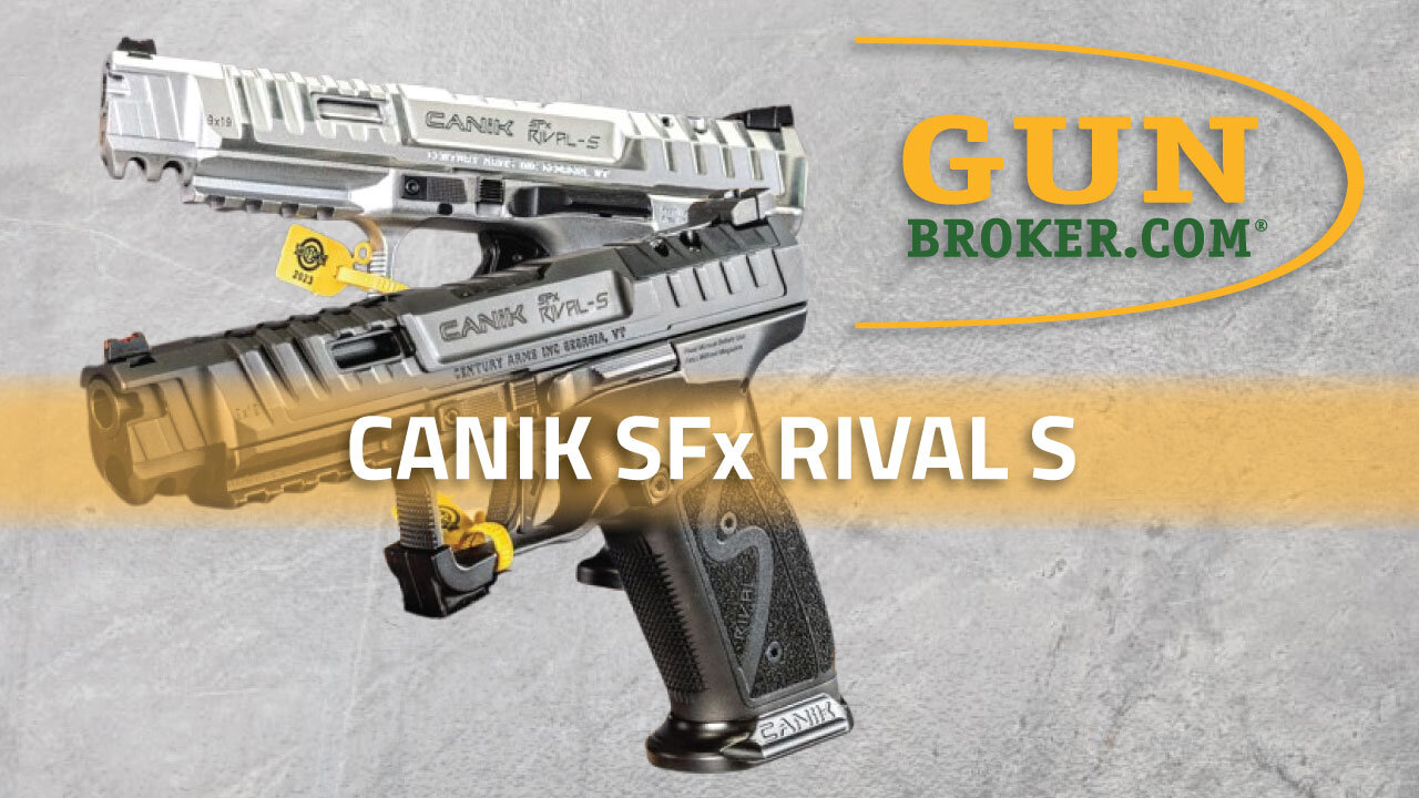 CANIK SFx Rival-S in Chrome & Dark Side: Features & Specs | GunBroker