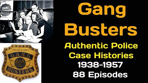 Gang Busters 1949-01-29 (565) The Case of the Counterfeit Combine