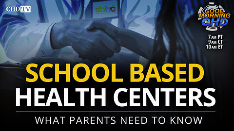 School Based Health Centers: What Parents Need To Know