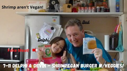 7-11 Devin & Delphi Shrimpegan Cheese Burger w/veggies