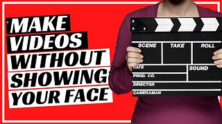 How To Succeed on YouTube Without Showing Your Face