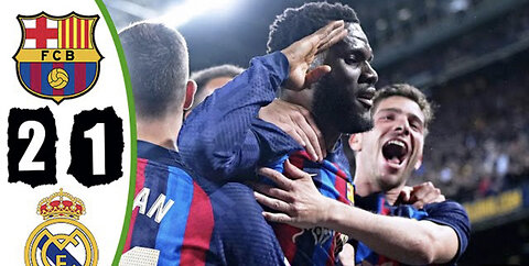 Barcelona vs Real Madrid 2:1