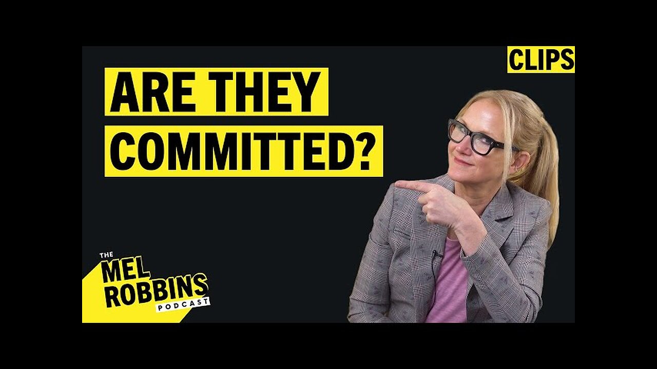 How Do You Know If Someone Is Ready For A Commitment With You? | Mel Robbins
