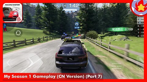 My Season 1 Gameplay (CN Version) (Part 7) | Racing Master