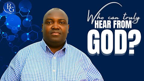 WHO QUALIFIES TO HEAR FROM GOD? | WHAT THE BIBLE SAYS ABOUT WHO CAN HEAR HIM? | Dr. Rinde Gbenro