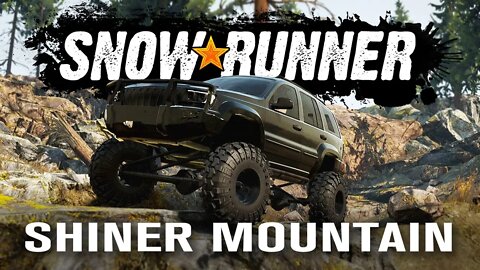 SNOWRUNNER | SHINER MOUNTAIN