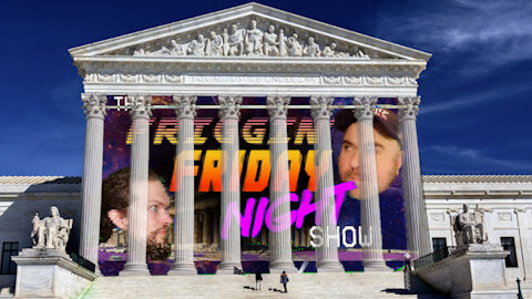 The Friggin’ Friday Night Show! w/ @LogicalBrad