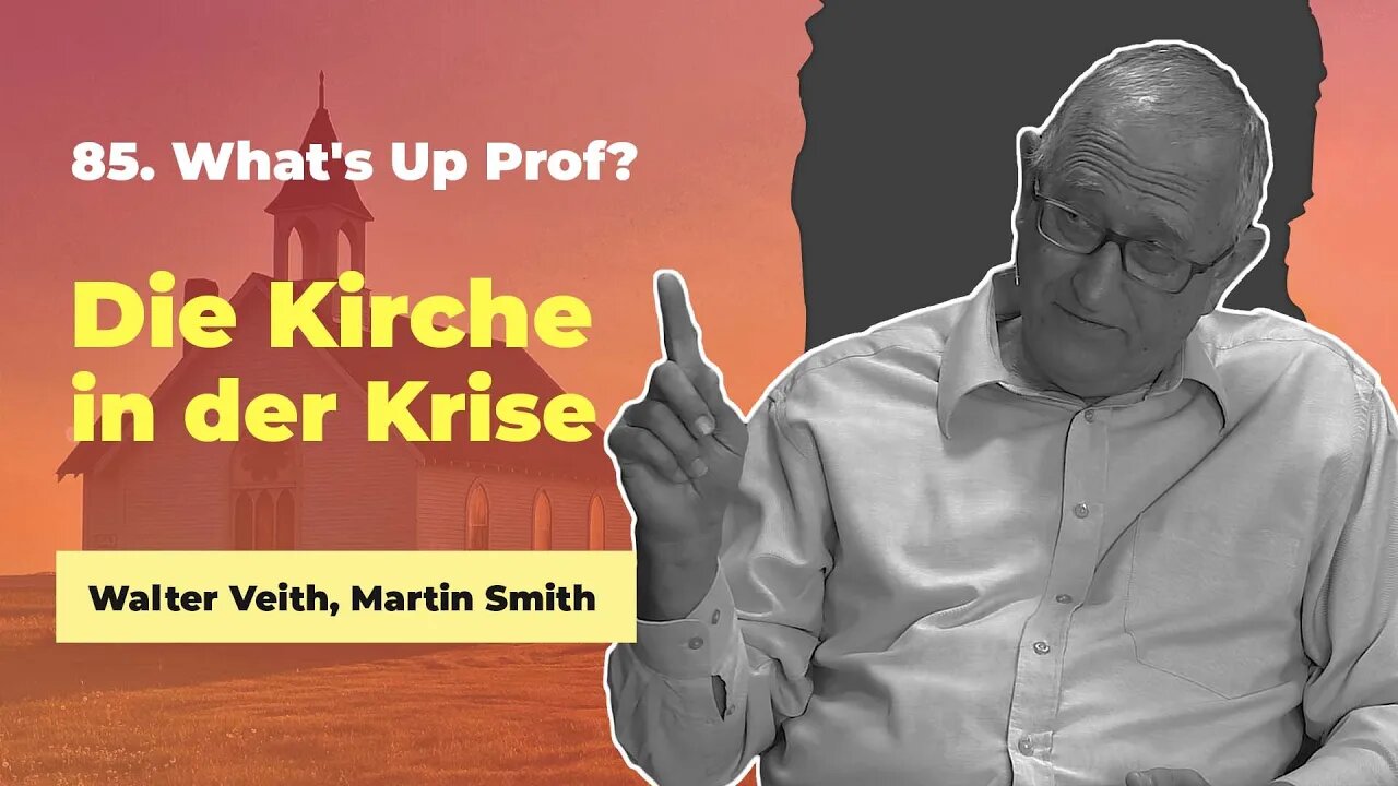 85. Die Kirche in der Krise # Walter Veith, Martin Smith # What's Up Prof?