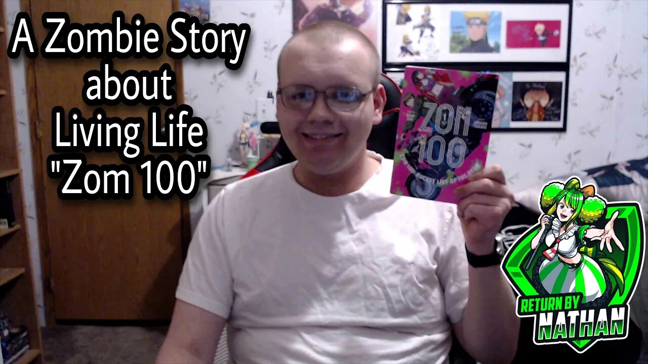 A Zombie Story about Living Life "Zom 100" | ReturnbyNathan