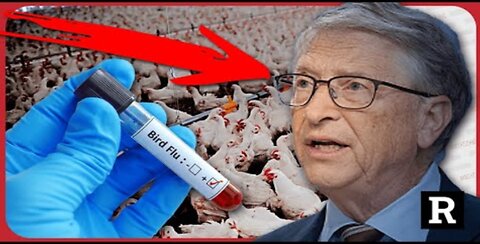 Hang on! Bill Gates is now doing WHAT with Bird Flu??? | Redacted w Natali and Clayton Morris