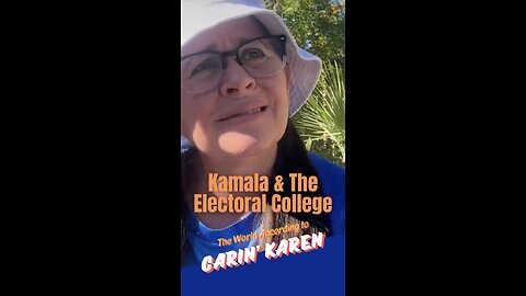 Carin' Karen on "The Electoral College"