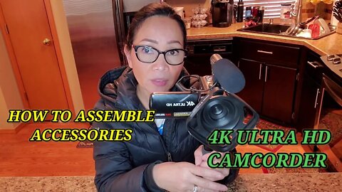 How to Assemble Accessories of your 4k Ultra HD Camcorder