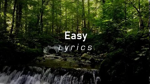 Easy Lyrics