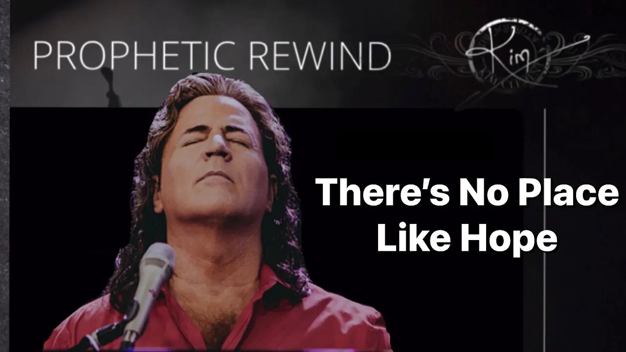 Kim Clement - There’s No Place Like Hope | Prophetic Rewind | House Of Destiny Network