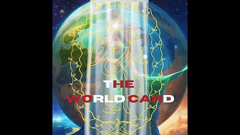 WELCOME TO STAR'S ART GALLERY- THE WORLD CARD #UNIVERSEAL19 #staraquarius #spirit #awakening