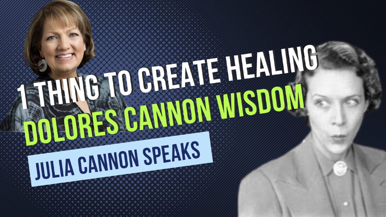 Dolores Cannon Wisdom | 1 Thing To Create Biggest Change