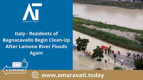 Italy Residents of Bagnacavallo Begin Clean Up After Lamone River Floods Again | Amaravati Today