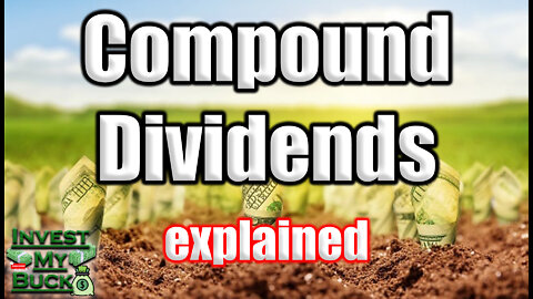 What does a compound dividend mean?