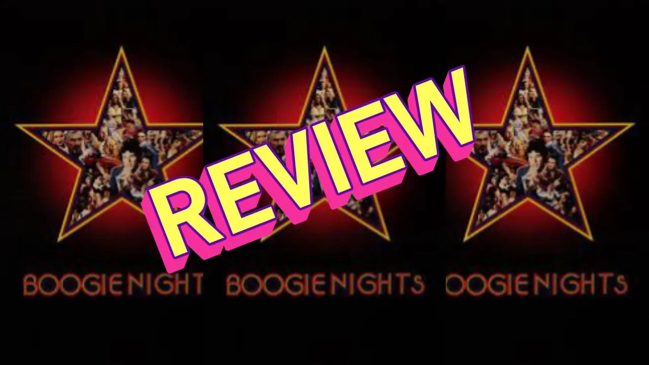 BOOGIE NIGHTS (Paul Thomas Anderson, 1997) Review - Goes to the Movies