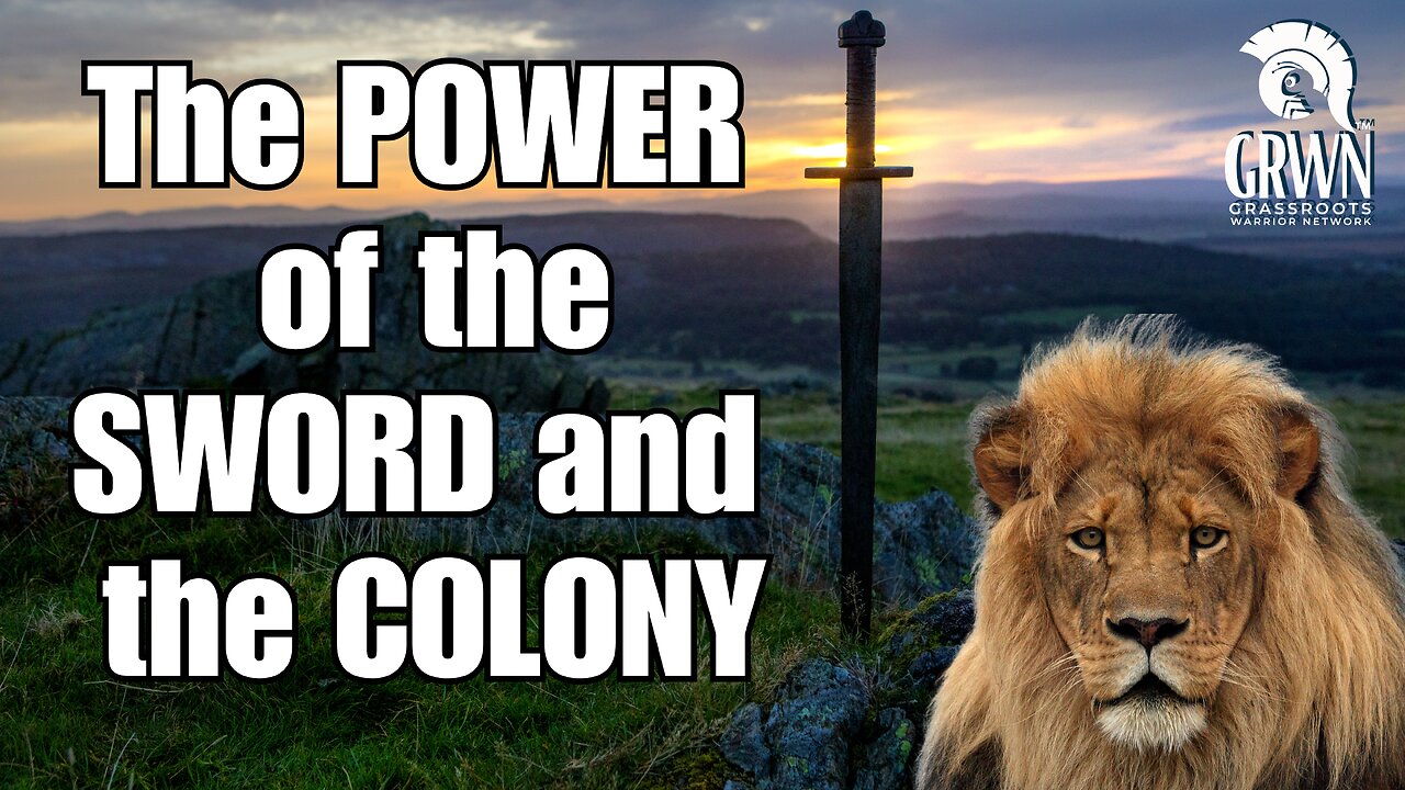 The POWER of the SWORD and the COLONY!
