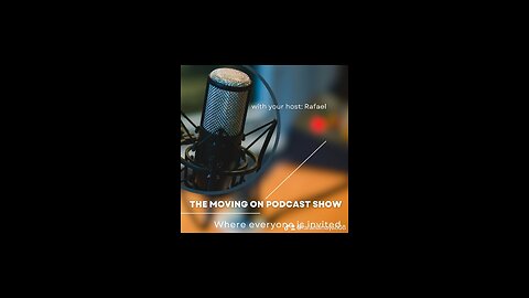 The moving on podcast show